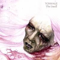 Tonnage : The Swell